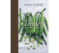 Nigel Slater Tender (Hardback) (US IMPORT)