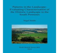Nigel Smith Patterns in the Landscape: Evaluating Characterisation of the Nigel Smith Multicolor