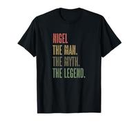 NIGEL - the Man the Myth the Legend | Myth Legend Name - T-Shirt