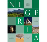 NIGERIA IN VINTAGE: African History Coffee Table Book Featuring Vintage Posters of Nigeria’s 36 States | Cultural Art for Home Decor, Photography Lovers & Black Business Spaces