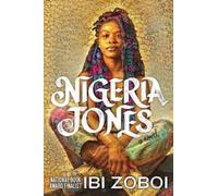Nigeria Jones : A Novel
