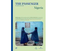 Nigeria: The Passenger (The Passenger, 13)