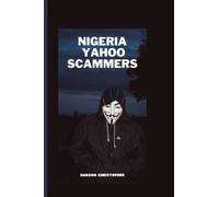 Nigeria Yahoo Scammers: A step-by-step guide to avoid being scammed by Nigerian yahoo scammers