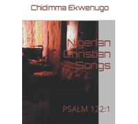 Nigerian Christian Songs: PSALM 122:1