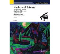 Night and Dreams: 36 Original Pieces Schott Piano Classics