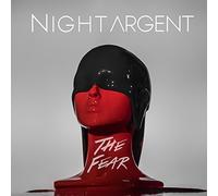 NIGHT ARGENT - The Fear