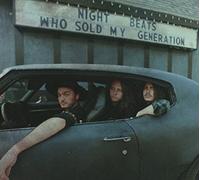 Night Beats - Who Sold My Generation