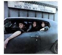 Night Beats - Who Sold My Generation [VINYL]