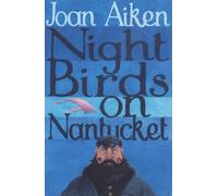 Night Birds On Nantucket (The Wolves Of Willoughby Chase Sequence)