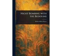 Night Bombing With the Bedouins