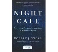 Night Call: Embracing Compassion and Hope in a Troubled World