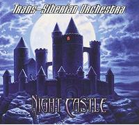 TRANS-SIBERIAN ORCHESTRA - Night Castle