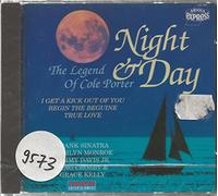 Night & Day. The Legend Of Cole Porter