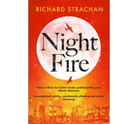 Night Fire : The moving story of World War II jeopardy