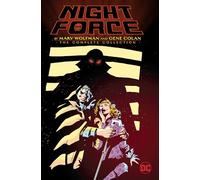 Night Force by Marv Wolfman and Gene Colan: The Complete Series
