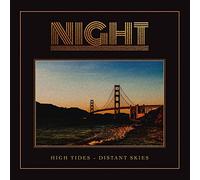 Night - High Tides - Distant Skies