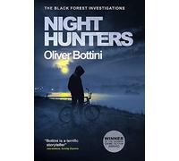 Night Hunters: A Black Forest Investigation IV (The Black Forest Investigations)