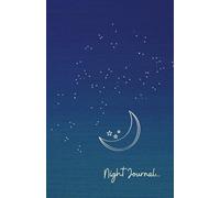 Night Journal:: Self-Care Short Guided Nighttime Journaling with Prompts to Reflect and Gain Insight from the Day and Record at Bedtime with Room to Brain Dump