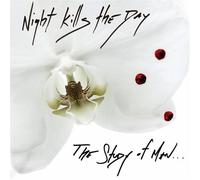 Night Kills the Day - Study of Man (Dig)