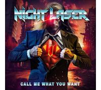 Night Laser - Call Me What You Want
