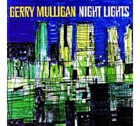 Mulligan, Gerry - Night Lights