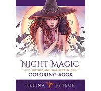 Night Magic - Gothic and Halloween Coloring Book: 10 (Fantasy Coloring by Selina)