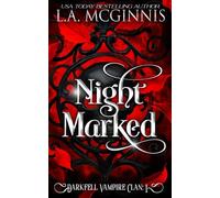 Night Marked: The Darkfell Vampire Clan: 1