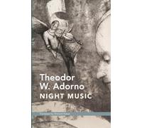 Night Music: Essays on Music 1928-1962 (The German List)