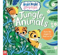 Night Night Sleep Tight: Jungle Animals: 2 – Macmillan