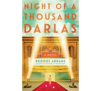 Night of a Thousand Darlas : A Novel