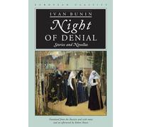Night of Denial: Stories and Novellas (European Classics)