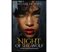 Night of She-Wolf: A Dark Paranormal Romance