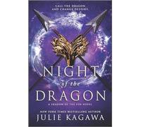 Night of the Dragon: 3 (Shadow of the Fox)