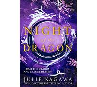 Night Of The Dragon: The brand new epic fantasy from New York Times bestseller Julie Kagawa perfect for fans of Sarah J Maas: Book 3 (Shadow of the Fox)