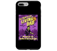 Night Of The Living Dad zombie movie Halloween Dad jokes Case for iPhone 7 Plus/8 Plus