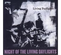 Night of the Living Daylights