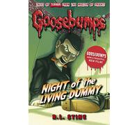 Night of the Living Dummy (Goosebumps) by R. L. Stine (March 5, 2015) Paperback