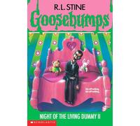 Night of the Living Dummy II (Goosebumps)
