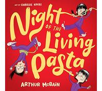 Night of the Living Pasta