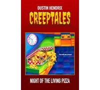 Night of the Living Pizza: 1 (Creeptales)