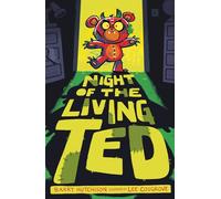 Night of the Living Ted