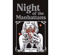 Night of the Manhattans