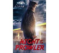 Night of the Prowler