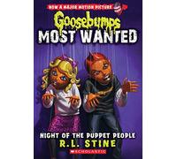 Night of the Puppet People (Goosebumps Most Wanted, 8)
