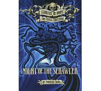 Night of the Scrawler (Library of Doom: The Final Chapters)