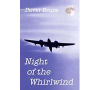Night of the Whirlwind: Volume 1 (The Ackroyd Series)