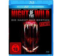 Night of the Wild - Die Nacht der Bestien - Uncut (inkl. 2D-Version)