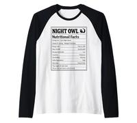 Night Owl Nutritional Facts Late Sleeper Midnight Raglan Baseball Tee