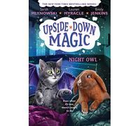 Night Owl (Upside-Down Magic, 8)