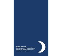 Night: Poetry from the Contemporary Persian Canon Vol. 2 [Persian / English dual language]
